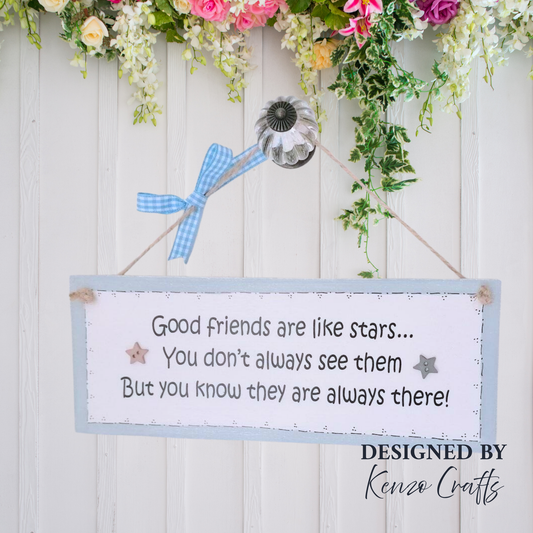 Handcrafted 'Good Friends Are Like Stars' Wooden Wall Plaque