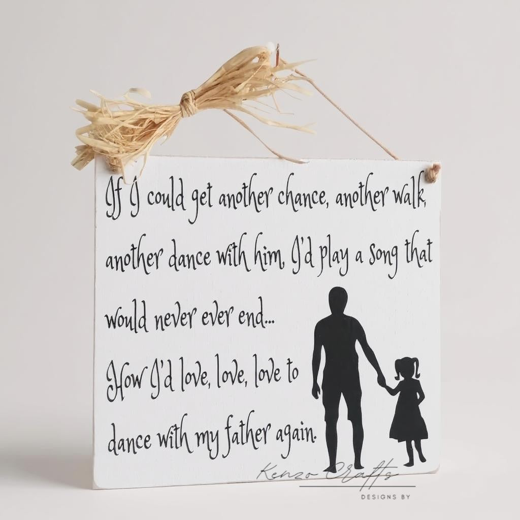 Handcrafted 'Dance With My Father' Memorial Keepsake Plaque